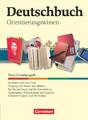 Deutschbuch 5.-10. Schuljahr. Schülerbuch. Orientierungswissen | Andrea Wagener 