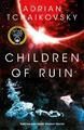 Children of Ruin | Adrian Tchaikovsky | englisch