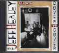 The Jeff Healey Band - Cover To Cover - CD -