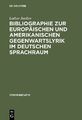 Bibliographie zur europäischen und amerikanischen Gegenwartslyrik im deutschen S