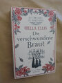 Bella Ellis: Die Bronte Schwestern - Die verschwundene Braut (9783866124813)