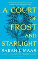 A Court of Frost and Starlight. Acotar Adult Edition Sarah J. Maas