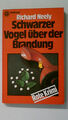 90013 Richard Neely SCHWARZER VOGEL ÜBER DER BRANDUNG Kriminalroman = The