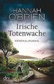 Irische Totenwache: Kriminalroman (Grace O'Malley) von O... | Buch | Zustand gut