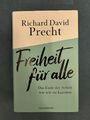 Freiheit für alle von Richard David Precht (2022, Digital)