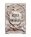 Rule of Wolves, Leigh Bardugo