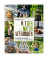 Mit der Natur verbunden von Sabine Simeoni