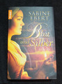 Blut und Silber von Sabine Ebert