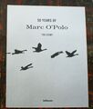 50 YEARS OF MARC O’POLO - THE STORY, DEUTSCHE AUSGABE