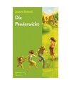 Die Penderwicks, Band 1: Die Penderwicks: Eine Sommergeschichte mit vier Schwest