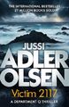  Opfer 2117 von Jussi Adler-Olsen 9781786486189 Taschenbuch Softcover