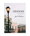 Changes: Moving Forward, Janet Williams