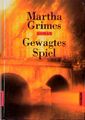 Gewagtes Spiel Roman Grimes, Martha und Sigrid Ruschmeier: 1265046