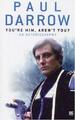 Du bist er, oder?: Eine Autobiographie (Blakes Seven Big... - Darrow, Paul