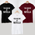 T-Shirt You Had Me At Nutella - lustiger Slogan Valentinstag Weihnachten Geburtstag Geschenk