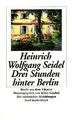 Drei Stunden hinter Berlin : Briefe aus dem Vikariat. Hrsg. von Klaus Goebel / I