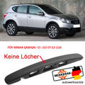 GRIFFLEISTE HECKKLAPPE LEISTE BLENDE TRIM FÜR NISSAN QASHQAI +2 I J10 07-13 JJ10