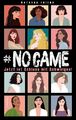 NO GAME - Jetzt ist Schluss mit Schweigen! | Natasha Friend | Buch | 368 S.