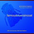 WARNES JENNIFER - Famous Blue Raincoat (24 Karat Gold CD)