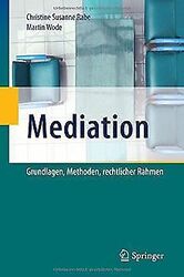 Mediation: Grundlagen, Methoden, rechtlicher Rahmen von ... | Buch | Zustand gutGeld sparen und nachhaltig shoppen!