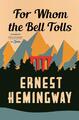 For Whom the Bell Tolls | Ernest Hemingway | englisch