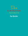 Das 6-Minuten-Tagebuch für Kinder (petrol) (Buch) | Dominik Spenst | Deutsch