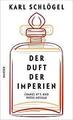 Der Duft der Imperien | Buch | 9783446265820