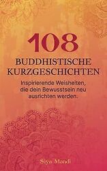 108 buddhistische Kurzgeschichten: Inspirierende Weishei... | Buch | Zustand gutGeld sparen & nachhaltig shoppen!