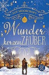 Wunderkerzenzauber von Moorcroft, Sue | Buch | Zustand gut*** So macht sparen Spaß! Bis zu -70% ggü. Neupreis ***