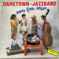 DARKTOWN-JAZZBAND: Pretty Little Missie (DJB 150.001 /  Stereo / NM)