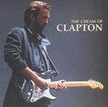 Eric Clapton - The Cream Of Clapton - The Best Of / Greatest Hits - CD Neu & OVP