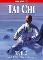 Tai Chi, Teil 2 - Jerry A. Johnson ZUSTAND SEHR GUT