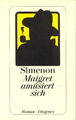 Simenon, Georges: Maigret amüsiert sich