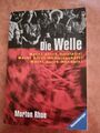 Die Welle von Morton Rhue ISBN 978-3-473-58008-8