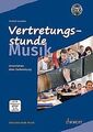 Vertretungsstunde Musik: Unterrichten ohne Vorberei... | Buch | Zustand sehr gut