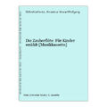 Die Zauberflöte: Für Kinder erzählt [Musikkassette] BöhmKarlheinz und Amadeus Mo