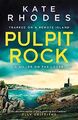 Pulpit Rock: The Isles of Scilly Mysteries: 4