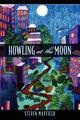 Howling at the Moon | Steven Mayfield | Taschenbuch | Paperback | Englisch