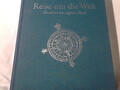 Reise um die Welt. Ill. von eigener Hand. Mit einem biogr. Essay von Klaus Harpp