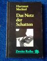 Hartmut Mechtel - Das Netz der Schatten - Thriller-Roman - Argument TB