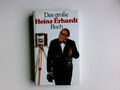 Das grosse Heinz-Erhardt-Buch. Ill. von Dieter Harzig Erhardt, Heinz: 3599763