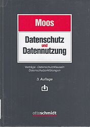 Datenschutz und Datennutzung: Verträge - Datenschutzklauseln - D