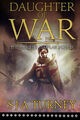 Daughter Of War Taschenbuch S. J.A.Turney