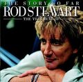 Rod Stewart Story so far-The very best of (2001)  [2 CD]