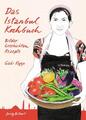 Das Istanbul Kochbuch | Gabi Kopp | Buch | Illustrierte Länderküchen | 192 S.