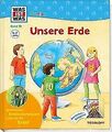 Was ist was Junior: Unsere Erde (WAS IST WAS juni... | Buch | Zustand akzeptabel