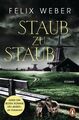 Staub zu Staub: Roman Weber, Felix und Simone Schroth: