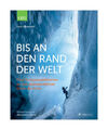 Bis an den Rand der Welt von Lars Abromeit