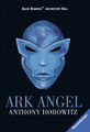 Alex Rider, Band 6: Ark Angel Anthony Horowitz