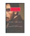 The Idiot, Fyodor Dostoevsky